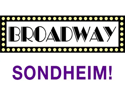 Broadway: Sondheim!